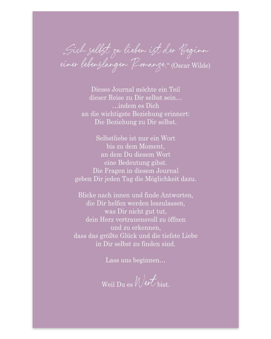 Weil ich es WERT bin! Dein Journal - Eine persönliche Reise zu mehr Selbstliebe. (6572461916227)