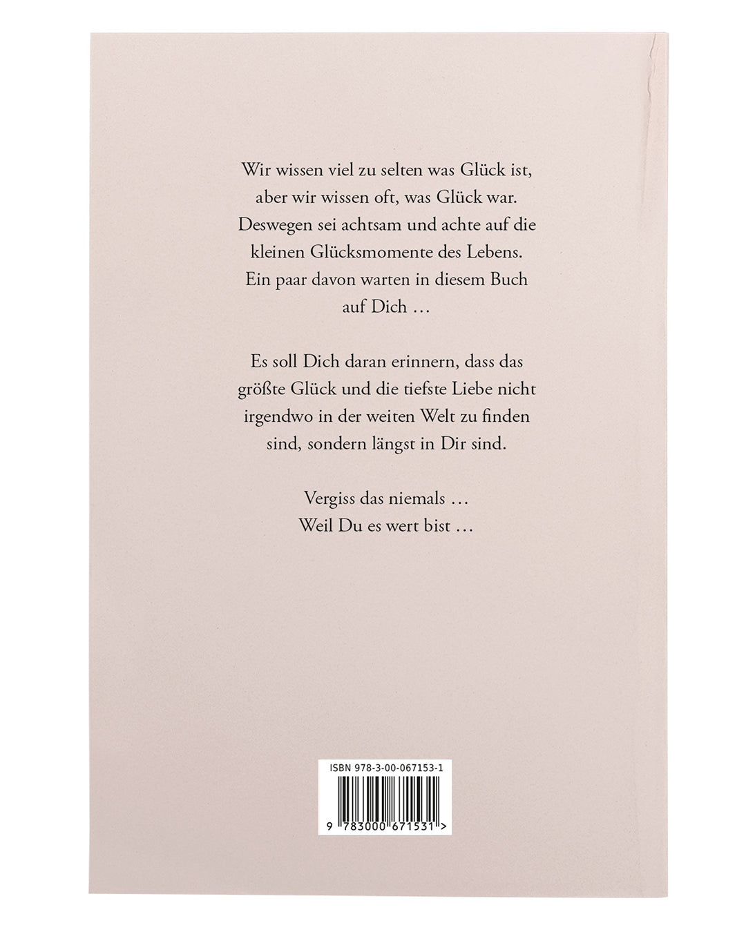 Weil ich es wert bin! - 101 Herzensgedanken für sie (4598105407555)