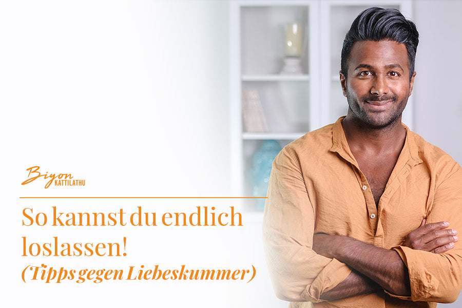 So kannst du endlich loslassen! (Tipps gegen Liebeskummer)